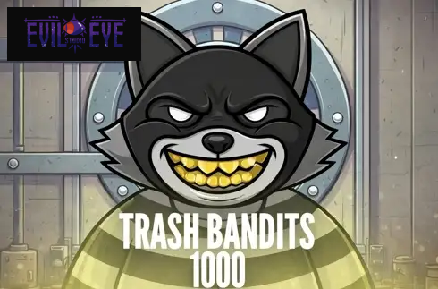 Trash Bandits 1000